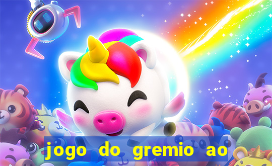 jogo do gremio ao vivo hd